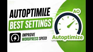 Autoptimize Settings WordPress Plugin Tutorial 2026 | Improve WordPress Speed 💯