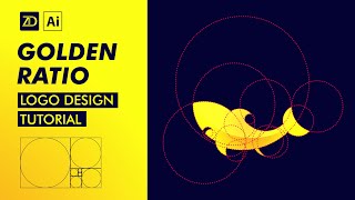 How to design a Golden Ratio logo  | Adobe Illustrator Tutorial