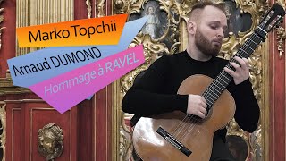 CLASSICAL GUITAR✅Arnaud DUMOND - Hommage à RAVEL