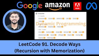 Solving LeetCode 91 Decode Ways | Dynamic Programming | Recursion with Memorization | Intuitive