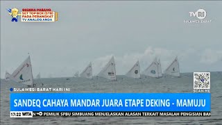 Sandeq Cahaya Mandar Juara Etape IV Deking - Mamuju Sandeq Race 2022 | SBHI | TVRI Sulbar 3 Sep 2022