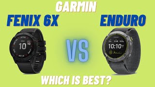 GARMIN ENDURO VS FENIX 6X (PRO) // RUNNING AND ENDURANCE WATCH // WHICH IS RIGHT FOR YOU?