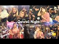 Qawali Night with Sadia Baloch ❤️ | Zehra Baloch Vlog