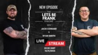 The Lets Be Frank Podcast Live Season 3 Ep 2