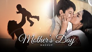 Mother's Day Mashup - Parth Dodiya | Mother's Day Special 2022