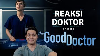 Reaksi Doktor: The Good Doctor Medical Review