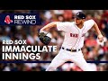 Red Sox Immaculate Innings | Red Sox Rewind