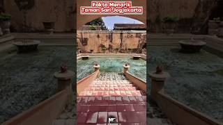 Fakta Menarik Taman Sari Jogjakarta #fakta #tamansarijogja #yogyakarta