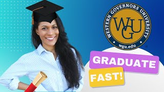 How to Accelerate WGU!