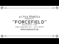Forcefield - Alpha Omega (The Concept EP)
