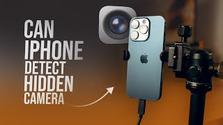 Can iPhone Apps Detect Hidden Cameras? (explained)