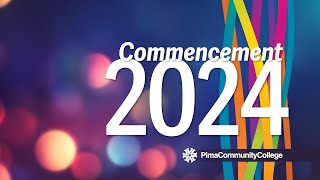 Pima Community College Commencement 2024