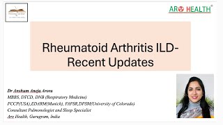 Rheumatoid Arthritis ILD - Recent changes and update 2024