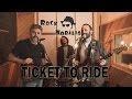 Rock Nobilis - Ticket To Ride (Beatles cover)