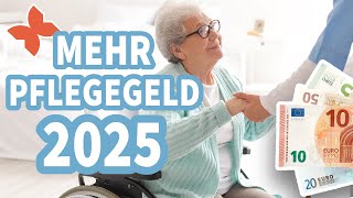 Änderungen im Pflegegeld 2025: Ein Überblick für Senioren