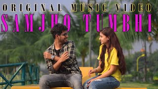 SAMJHO TUMBHI | Original Music Video | Don't Let small things create huge distances- sad love story