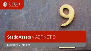 Novinky v .NET 9: Static Assets