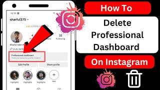 How to Delete Professional Dashboard On Instagram [2023]। Remove Professional Dashboard