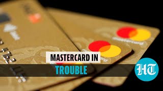 Why RBI banned MasterCard from issuing new credit \u0026 debit cards in India