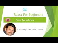 Part 32- React For Beginners | Advanced React | Error Boundaries (Hindi)