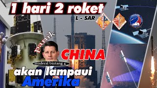 CHINA 1 hari luncurin 2 roket sudah pantau Bumi