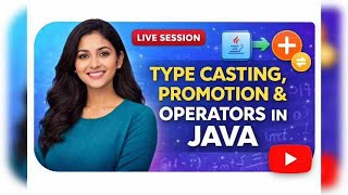 🔴 Java Fundamentals LIVE 🚀 Type Casting + Promotion + Operators Explained
