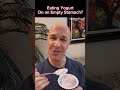 why you shouldn’t be eating yogurt on an empty stomach dr. mandell