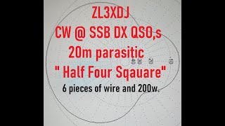 ZL3XDJ.  20M Parasitic \