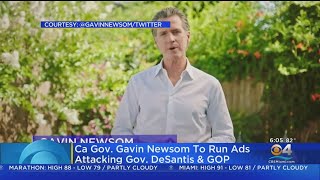 California Gov. Newsom Ads Take Aim At Florida's Gov. Ron DeSantis