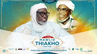 Spot Mawlid TIAKHO THIOF-YOR 2025 (Commémoration de la naissance de  Mawlana Sangue Barhamou NDIAYE)