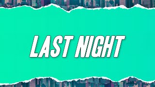 Vale Lambo - Last Night (Testo/Lyrics)