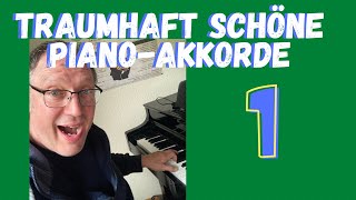 Traumhaft schöne Piano-Akkorde 1