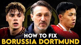 How to fix Borussia Dortmund: Transfers, Aufstellung \u0026 Zielsetzung für die Rückrunde!