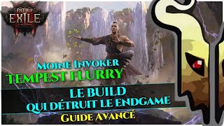 [PoE 2] Build Moine Invoker Tempest Flurry le guide avancé .