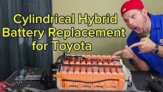 Installing the cylindrical hybrid battery for toyota