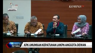 KPK Umumkan Kepatuhan LHKPN Anggota Dewan