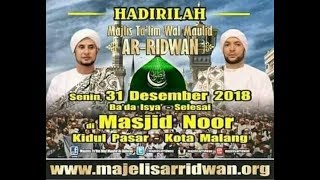 LIVE STREAMING MAJELIS TA'LIM WAL MAULID AR-RIDWAN DARI MASJID NOOR KIDUL PASAR KOTA MALANG