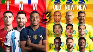 Ronaldo Messi Mbappe 🆚 Brazil OLD-NOW-NEW (Pele,Neymar,Ronaldinho,Vini) 🔥 Long Comparison 💪