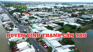 Khám phá 2 Thị trấn Huyện Vĩnh Thạnh Tp Cần Thơ