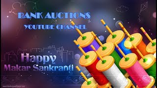 Happy Sankranthi/Pongal/Lohri  || Bank Auctions ||