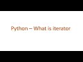 Python Interview questions - What is iterator in python