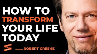 Use These Human Nature Laws To TRANSFORM YOURSELF Into Who You Want To Be | Robert Greene