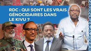 RDC : QUI SONT LES VRAIS GENOCIDAIRES DANS LES KIVU ? ALAIN FOKA VOUS EXPLIQUE TOUT