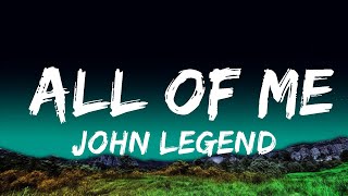 [1 Hour]  John Legend - All of Me (Lyrics)  | Creative Mind Music