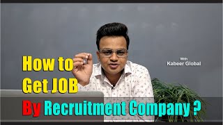 How to get Job by Recruitment agency | #Recruitment Vs #Placement agency | #Job