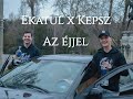 Ekatul x Kepsz - Az éjjel | Official song