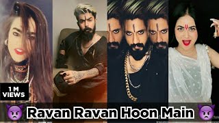 Ravan Ravan hoon Main song Tiktok| Dasanan Ravan Hoon Main|Bulate log pyar se Dashanan mujhe naam se