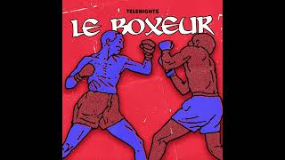 Telenights - Le Boxeur