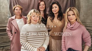 LOLALIZA CELEBRATING WOMEN SINCE 2001