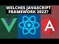 React vs. Vue vs. Angular 2022 - Welches JavaScript Framework lernen?